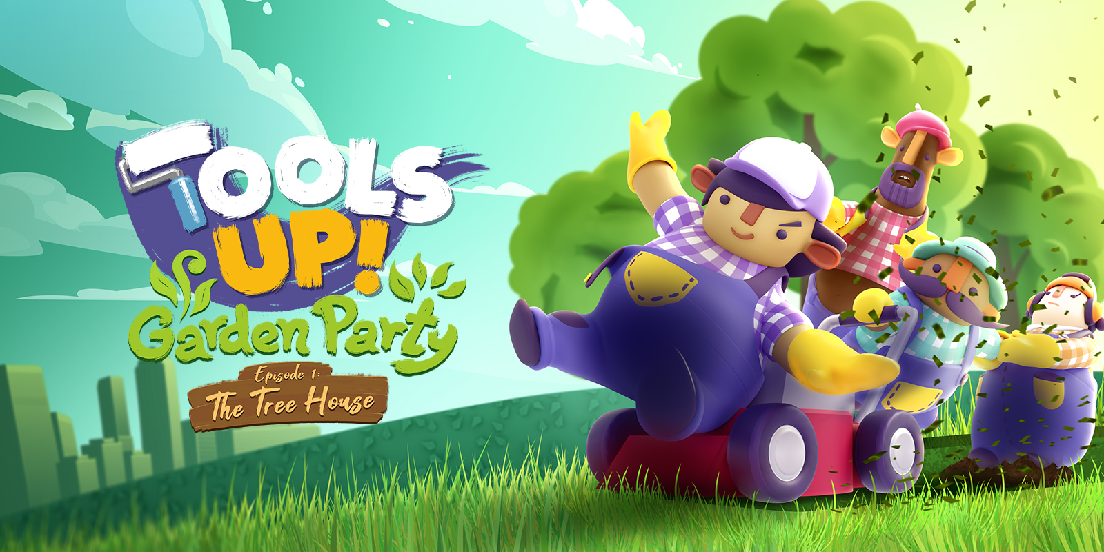 Tools Up Garden Party Episode 1