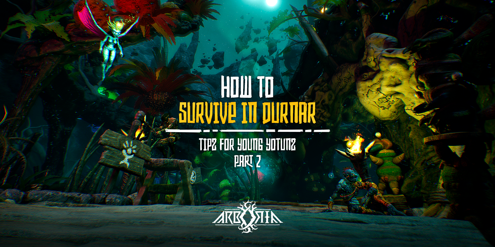 Arboria tips